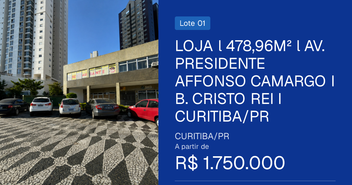 LOJA l 478,96M² l AV. PRESIDENTE AFFONSO CAMARGO I B. CRISTO REI I CURITIBA/PR