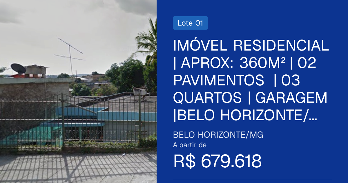 IMÓVEL RESIDENCIAL | APROX: 360M² | 02 PAVIMENTOS | 03 QUARTOS | GARAGEM |BELO HORIZONTE/MG - Possibilidade de Parcelamento