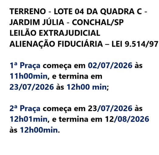 Rossi leilões - TERRENO - LOTE 04 DA QUADRA C - JARDIM JÚLIA - CONCHAL/SP . 