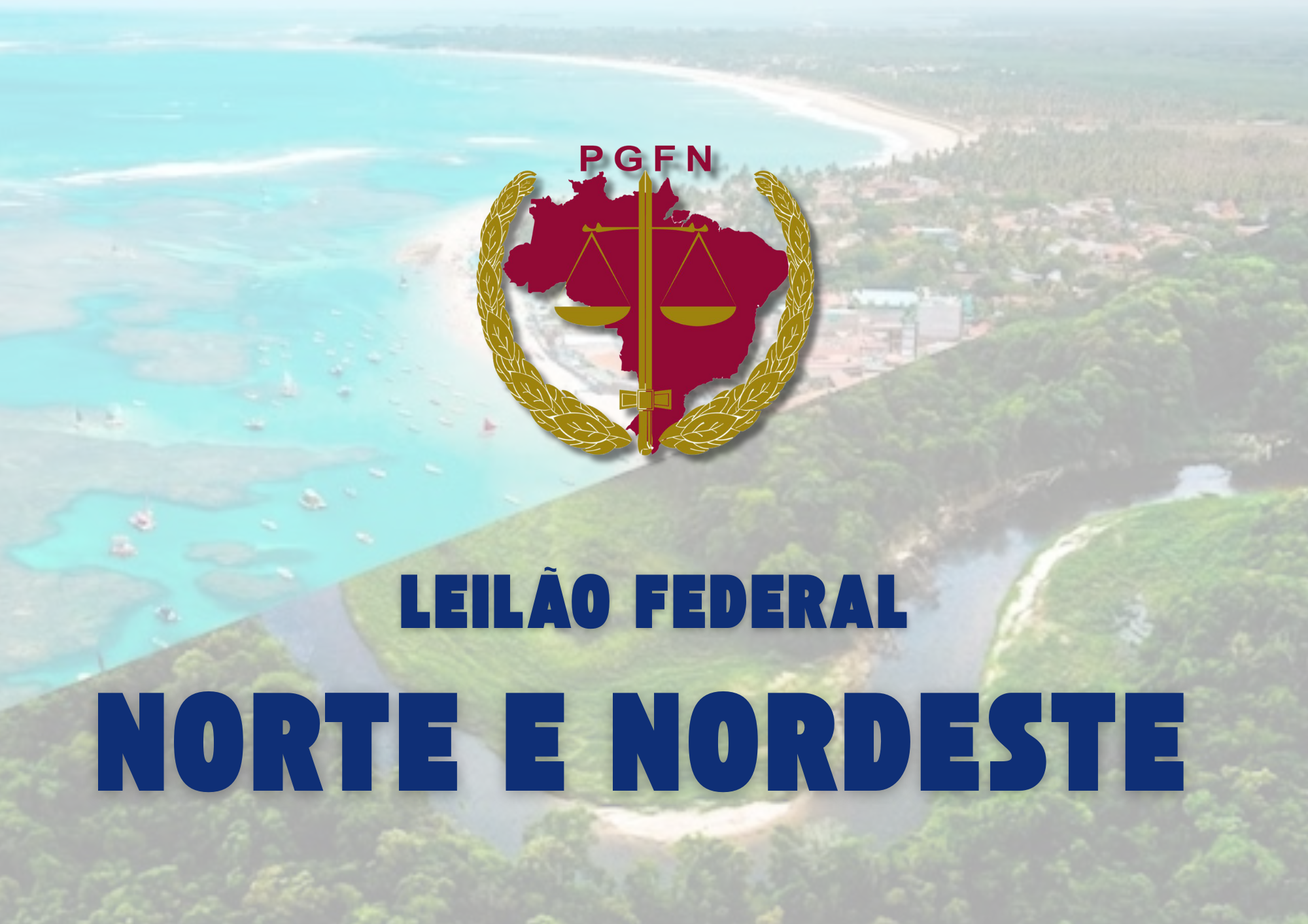 LEILÃO FEDERAL - NORTE E NORDESTE - Luis Leiloeiro