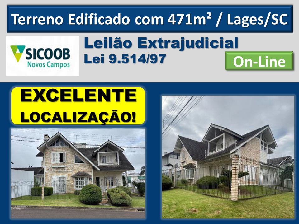 TERRENO EDIFICADO NA CIDADE DE LAGES/SC - Só Leilões