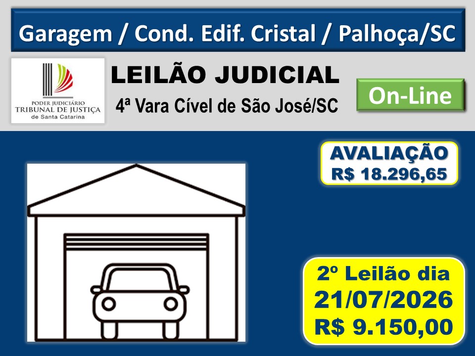 GARAGEM / COND. EDIF. CRISTAL / PALHOÇA/SC - Só Leilões