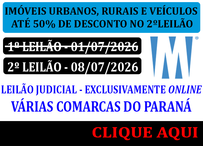 LEILÃO JUDICIAL - VÁRIAS COMARCAS DO ESTADO DO PARANA - Medeiros Leilões - Leiloeiro Público Oficial Luiz Egidio Cruz Medeiros (JUCEPAR - 13/249-L)