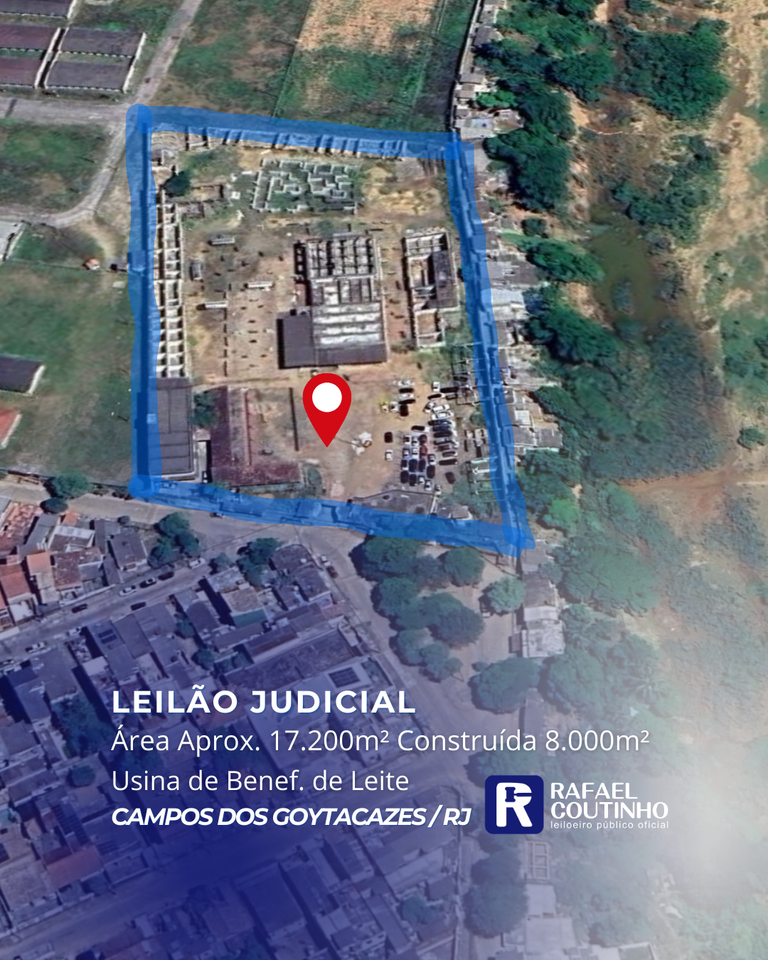 ÁREA 17.200M², ANTIGA USINA DE BENEFICIAMENTO DE LEITE, ÀS MARGENS DO RIO PARAÍBA DO SUL, EM CAMPOS DOS GOYTACAZES/RJ. TERRENO E RESPECTIVAS CONSTRUÇÕES. PAGUE EM ATÉ 60 VEZES. - Rafael Coutinho - Leiloeiro Público Oficial