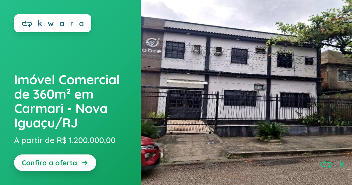 Imóvel Comercial de 360m² em Carmari - Nova Iguaçu/RJ