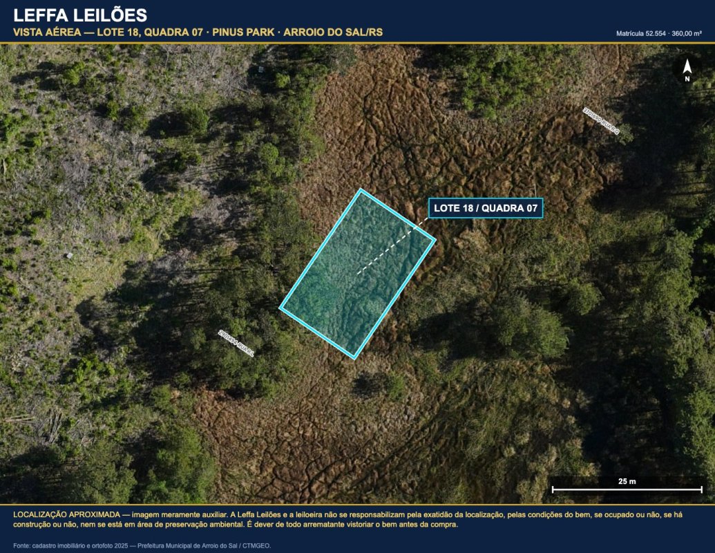 DIREITOS E AÇÕES DE UM TERRENO URBANO, SEM BENFEITORIAS, COM A ÁREA DE 360,00M², SITUADO NO LUGAR DENOMINADO PINUS PARK, NA CIDADE DE ARROIO DO SAL/RS