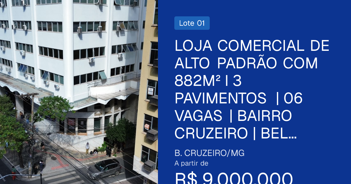 Loja comercial de alto padrão com 882m² i 3 pavimentos | 06 vagas | bairro cruzeiro | belo horizonte/mg